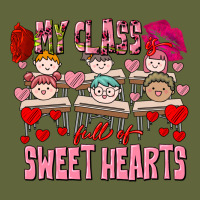 Valentine's Day My Class Is Full Of Sweet Hearts Classic Tee | Teevron