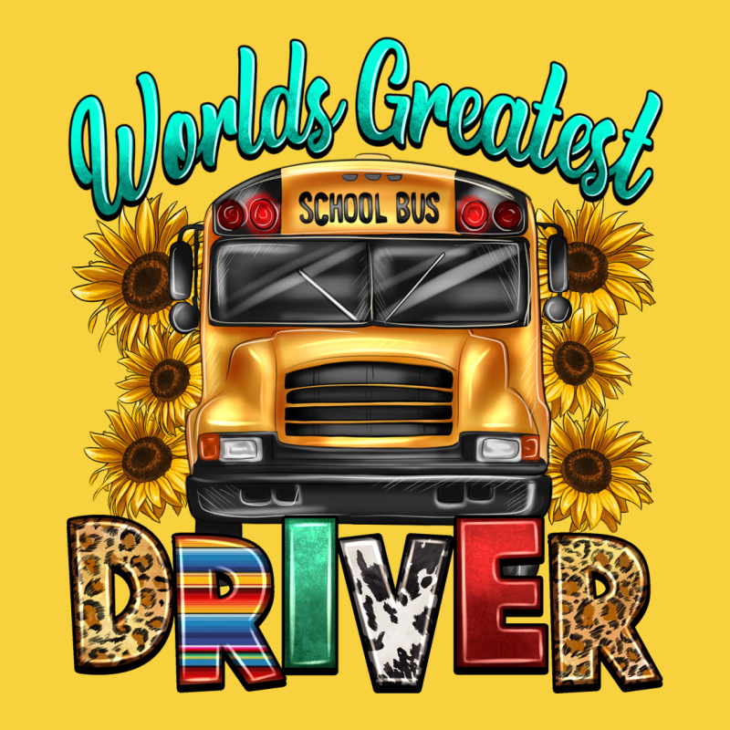 Worlds Greatest School Bus Driver Premium Sweatshirt by texasbilliewilder | Teevron