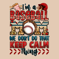 I'm A Baseball Mom We Don't Do That Keep Calm Thin Urban Hoodie | Teevron