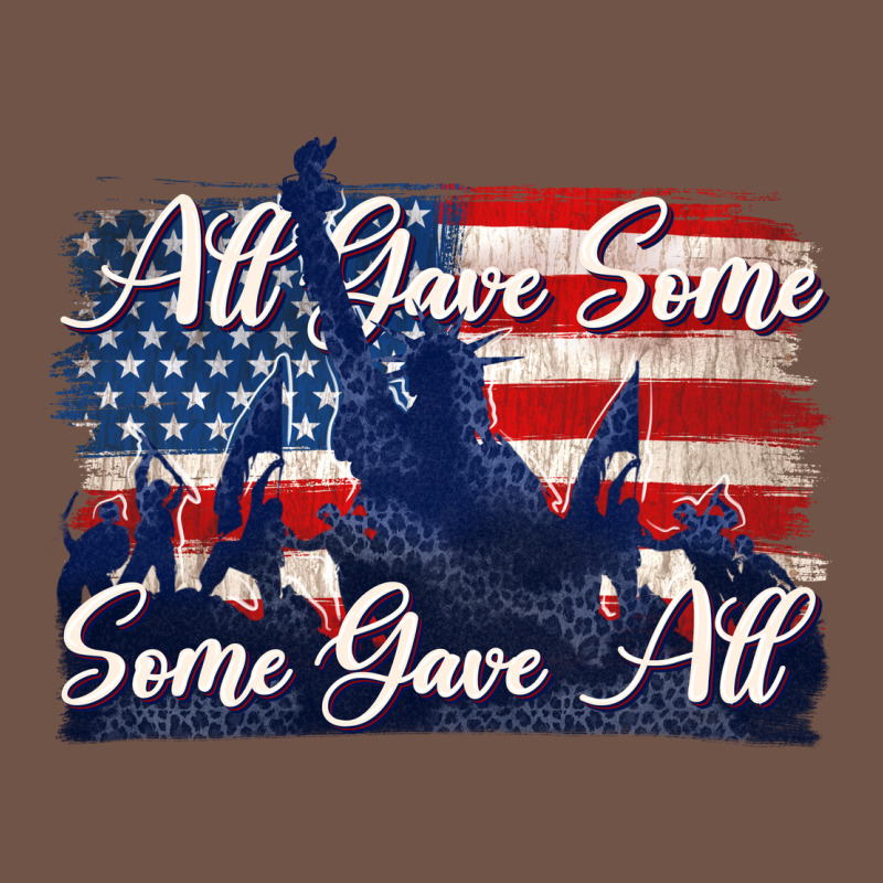 All Gave Some Some Gave All Tbw Premium Sweatshirt by texasbilliewilder | Teevron