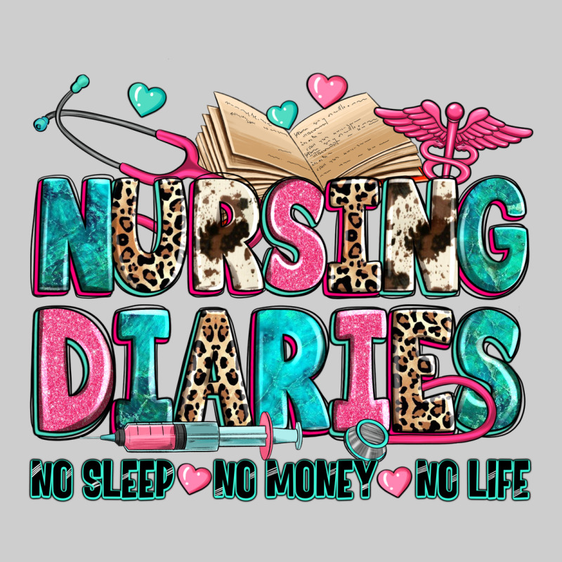 Nursing Diaries No Sleep No Money No Life Premium Sweatshirt by Zillion Design Studio | Teevron