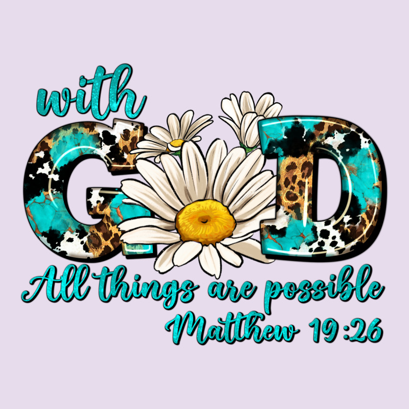 With God All Things Are Possible Daisy Premium Hoodie by AdoDesignShop | Teevron
