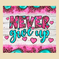 Never Give Up Premium Hoodie | Teevron