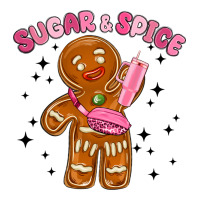sugar and spice | Teevron