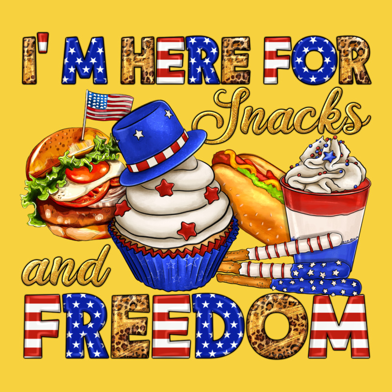 I M Here For Snacks And Freedom Premium Sweatshirt by texasbilliewilder | Teevron