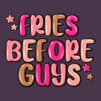 Fries Before Guys Heavyweight Hoodie | Teevron