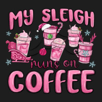 My Sleigh Runs On Coffee Heavyweight Hoodie | Teevron