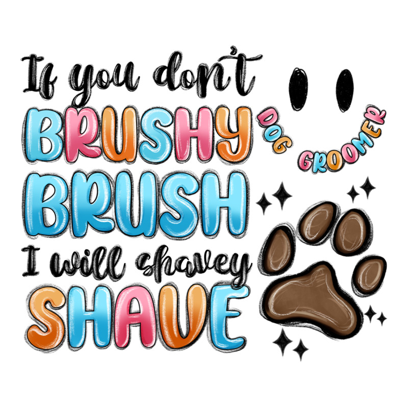 If You Dont Brushy Brush I Will Shavey Shave Heavyweight Hoodie by MaliasSmallBusiness | Teevron