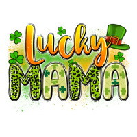 lucky mama | Teevron