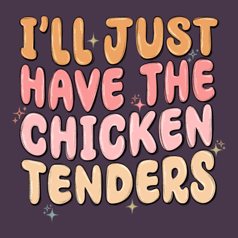 I'll Just Have The Chicken Tenders Heavyweight Hoodie by MaliasSmallBusiness | Teevron