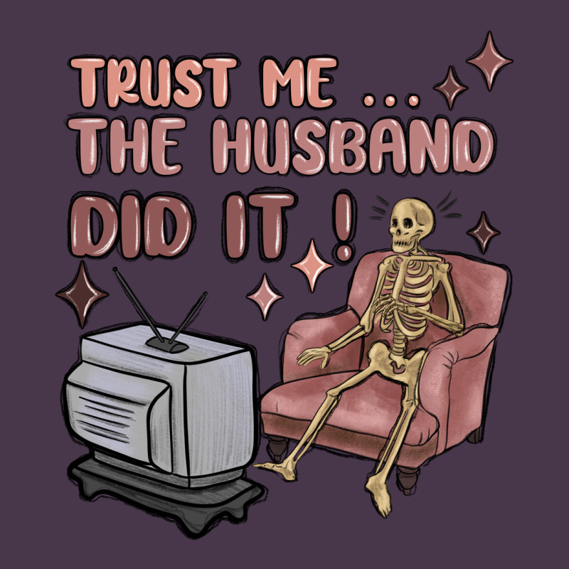Trust Me The Husband Did It Heavyweight Hoodie by MaliasSmallBusiness | Teevron