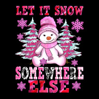 Let It Snow Somewhere Else Urban Hoodie | Teevron