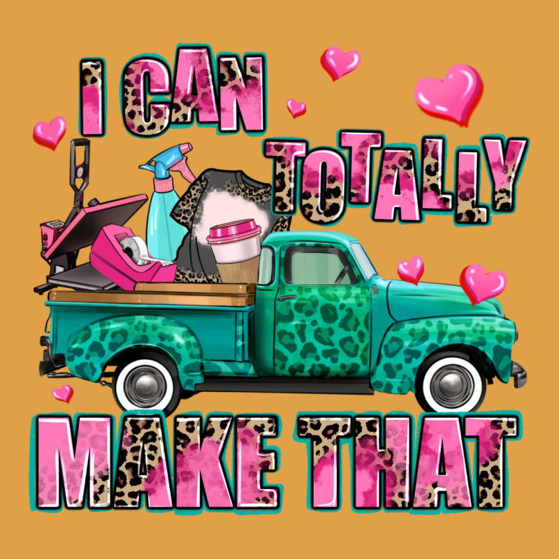 I Can Totally Make That Premium Hoodie by AdoDesignShop | Teevron