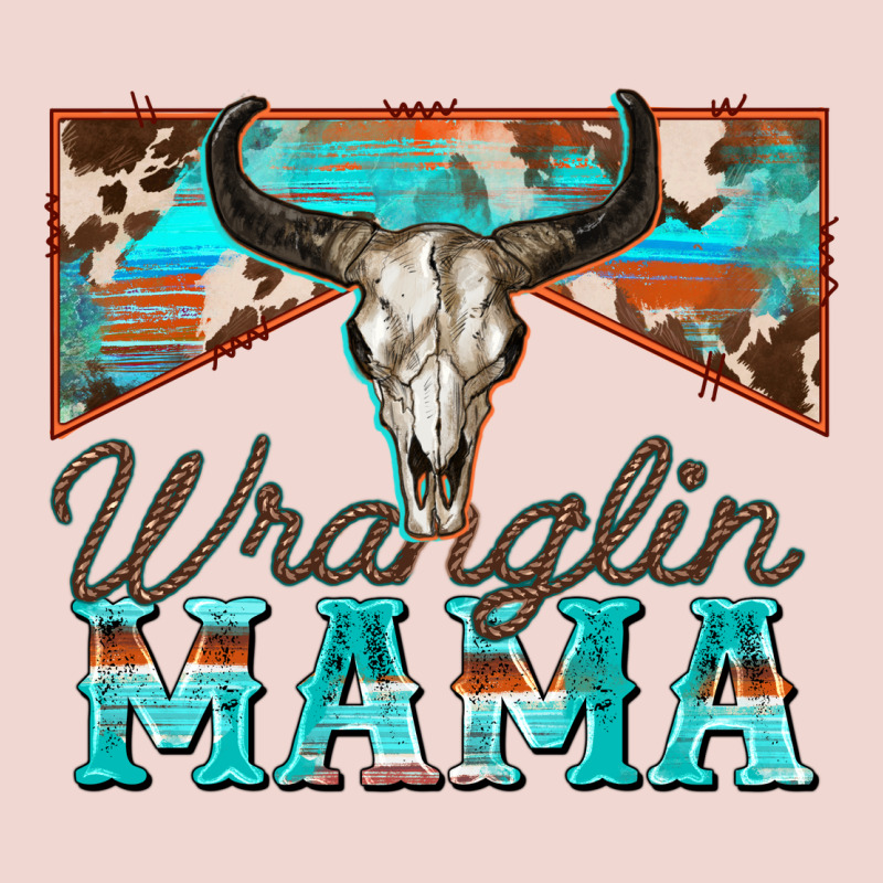 Wranglin Mama Premium Sweatshirt by Zillion Design Studio | Teevron