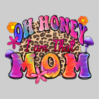 Oh Honey I Am That Mom Premium Sweatshirt | Teevron