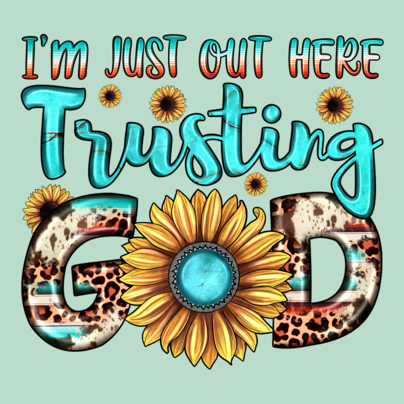 I'm Just Out Here Trusting God Premium Hoodie by JahusDesignShop | Teevron