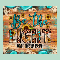 Be The Light Matthew 5 14 Premium Hoodie | Teevron