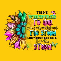 They Whispered To Her You Can't Withstand The Stor Premium Hoodie | Teevron