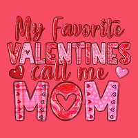 My Favorite Valentine Call Me Mom Premium Sweatshirt | Teevron