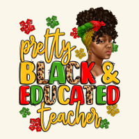 Pretty Black And Educated Teacher Premium Hoodie | Teevron