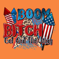 Boom Bitch Get Out The Way Premium Sweatshirt | Teevron