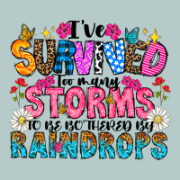 Ive Survived Too Many Storms To Be Thered By Raind Heavy Core Tee | Teevron