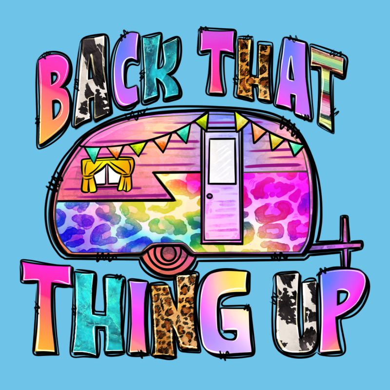 Back That Thing Up Premium Sweatshirt by Zillion Design Studio | Teevron