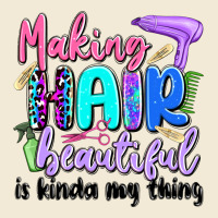 Making Hair Beautiful Is Kinda My Thing Premium Hoodie | Teevron