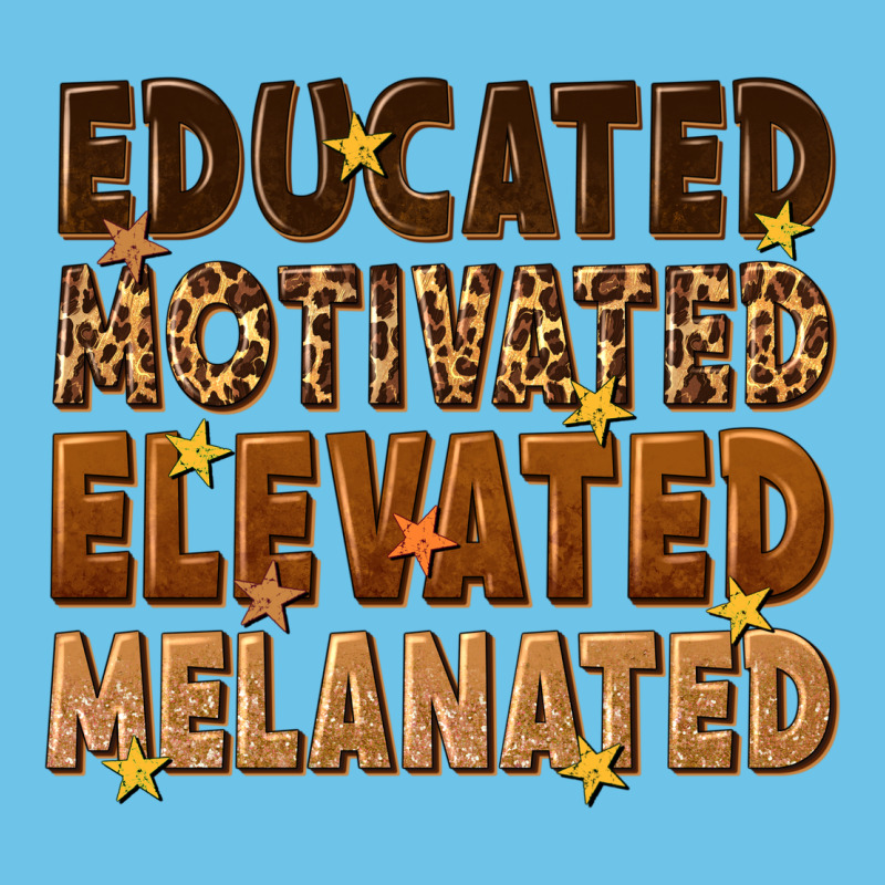 Melanin Educated Motivated Elevated Melanated Premium Sweatshirt by texasbilliewilder | Teevron