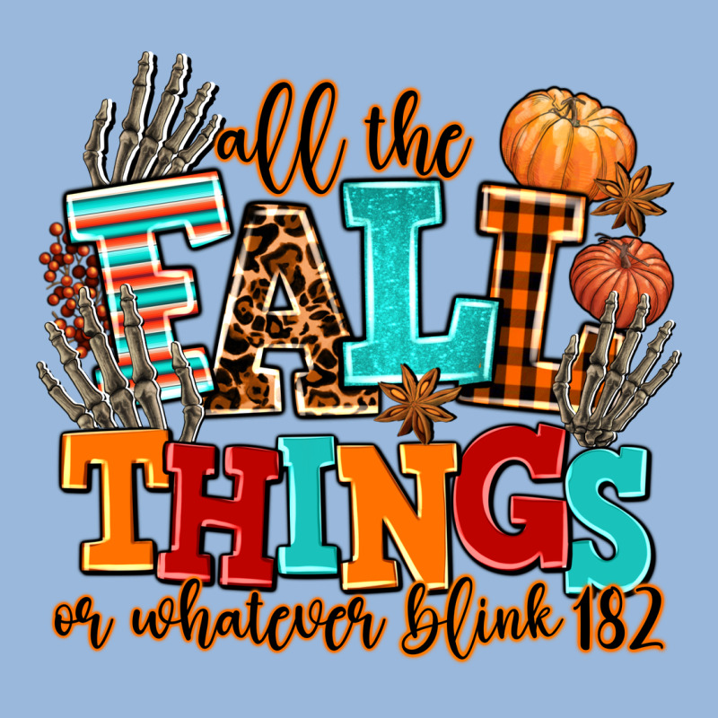 All The Fall Thıngs Or Whatever Premium Hoodie by AdoDesignShop | Teevron