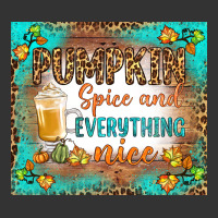 pumpkin spice and everything nice | Teevron