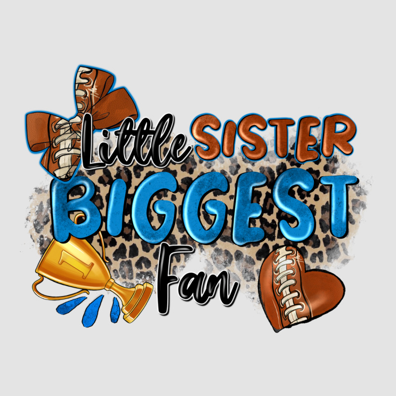 Little Sister Biggest Fan Football Premium Sweatshirt by Zillion Design Studio | Teevron