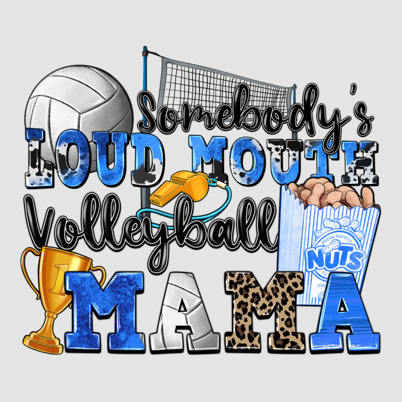Somebody's Loud Mouth Volleyball Mama Premium Sweatshirt by Zillion Design Studio | Teevron