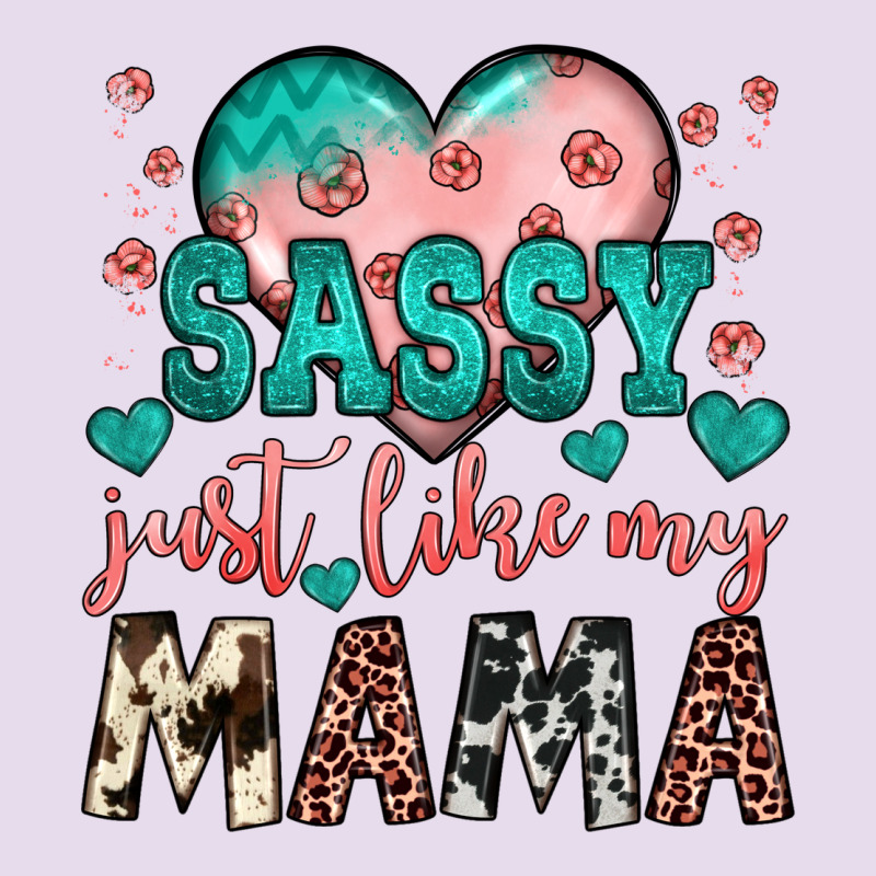 Sassy Just Like My Mama Premium Hoodie by JahusDesignShop | Teevron