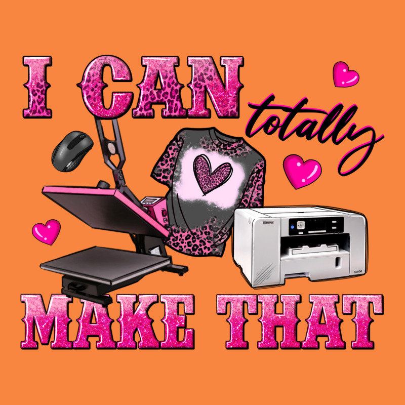I Can Totally Make That Premium Sweatshirt by texasbilliewilder | Teevron