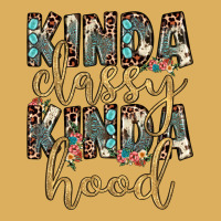 Kinda Classy Kinda Hood Premium Hoodie | Teevron