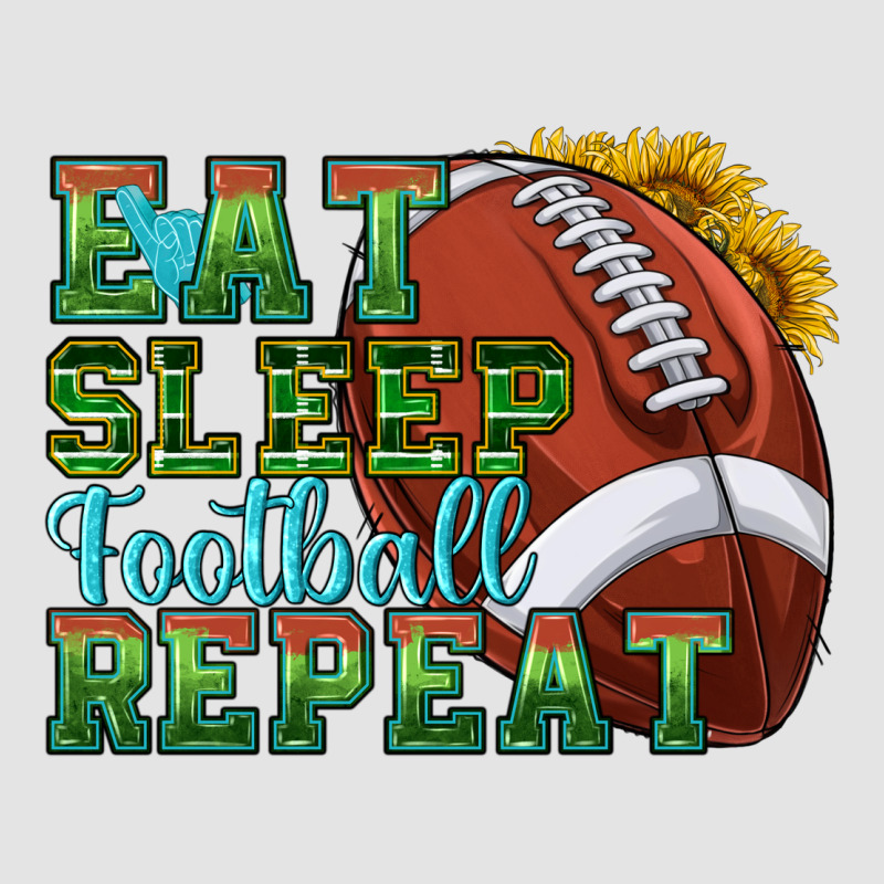 Eat Sleep Football Repeat Premium Sweatshirt by texasbilliewilder | Teevron