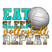 eat sleep volleyball repeat | Teevron