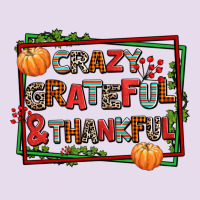 Crazy Grateful And Thankful Premium Hoodie | Teevron