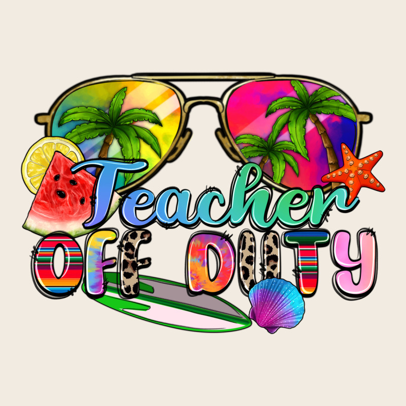 Teacher Off Duty Premium Sweatshirt by Zillion Design Studio | Teevron