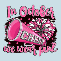 In October We Wear Pink Cheer Ladies Tee | Teevron