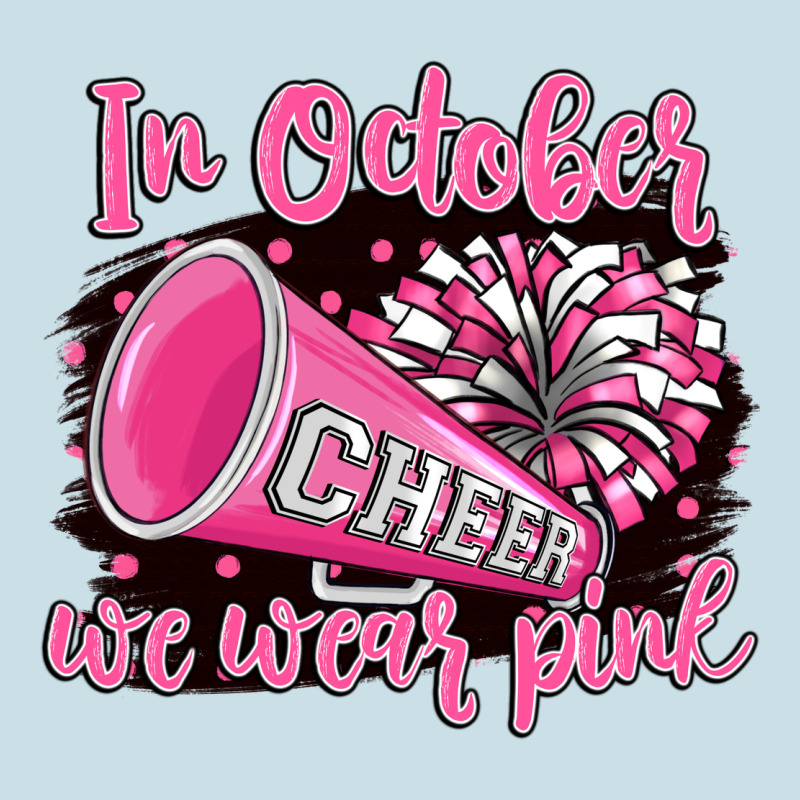 In October We Wear Pink Cheer Ladies Tee by BarkalooDesign | Teevron