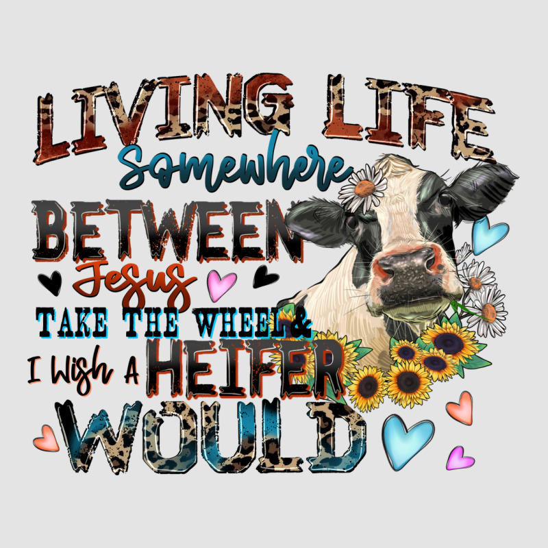 Living Life Somewhere Between Jesus Take The Wheel Premium Sweatshirt by Zillion Design Studio | Teevron