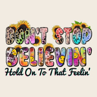 Don't Stop Believin' Hold On To That Feeling Premium Sweatshirt | Teevron