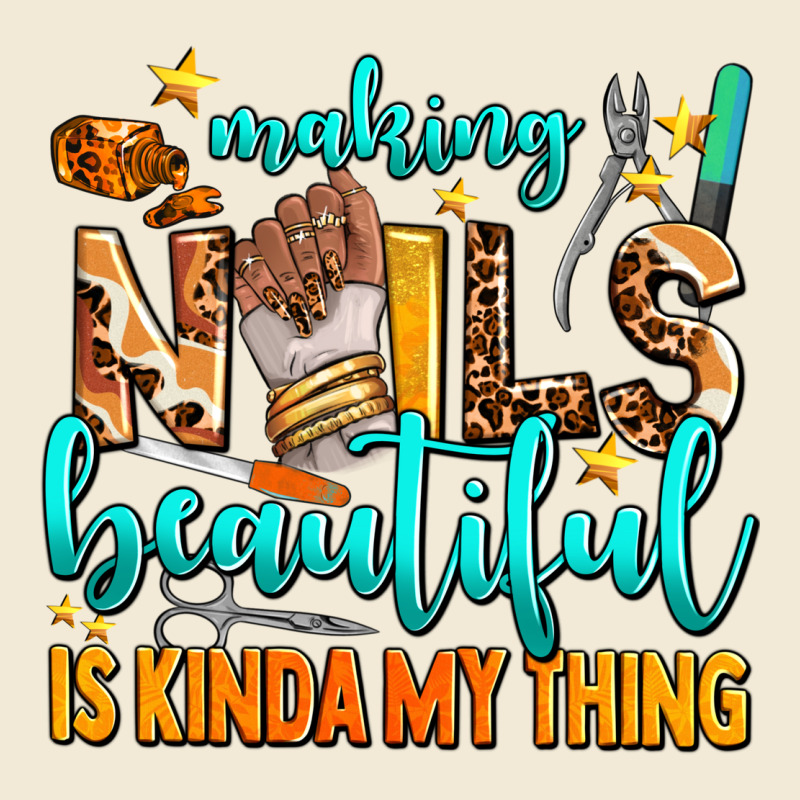 Making Nails Beautiful Is Kinda My Thing Premium Hoodie by AdoDesignShop | Teevron