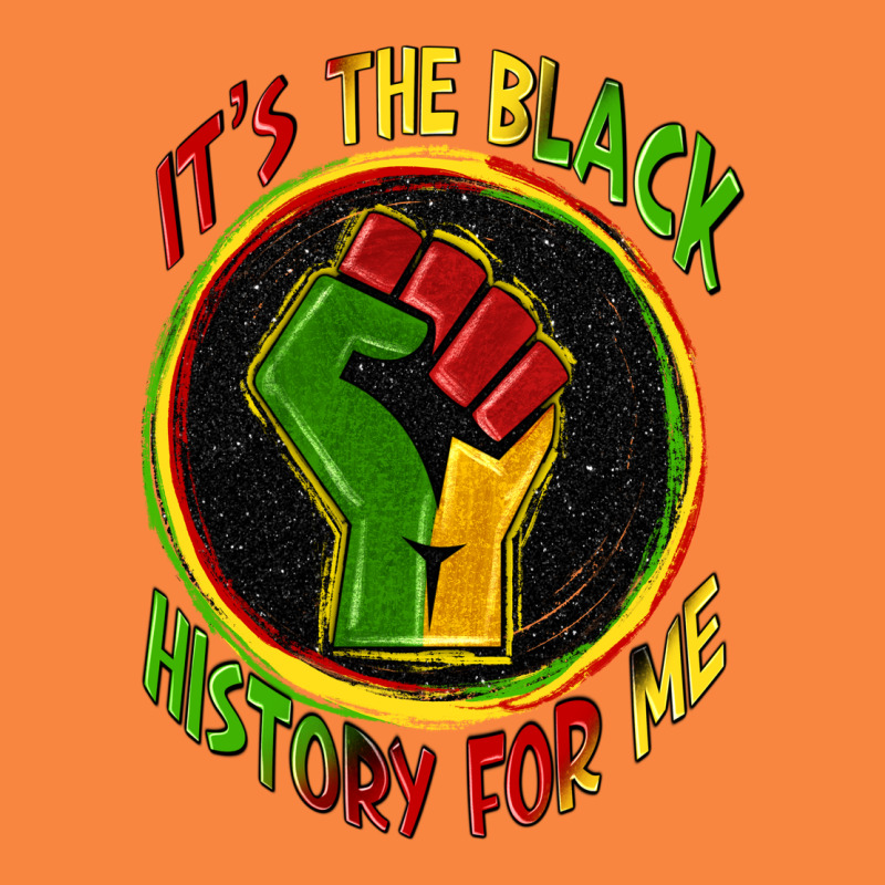 It's The Black History For Me Premium Sweatshirt by Zillion Design Studio | Teevron