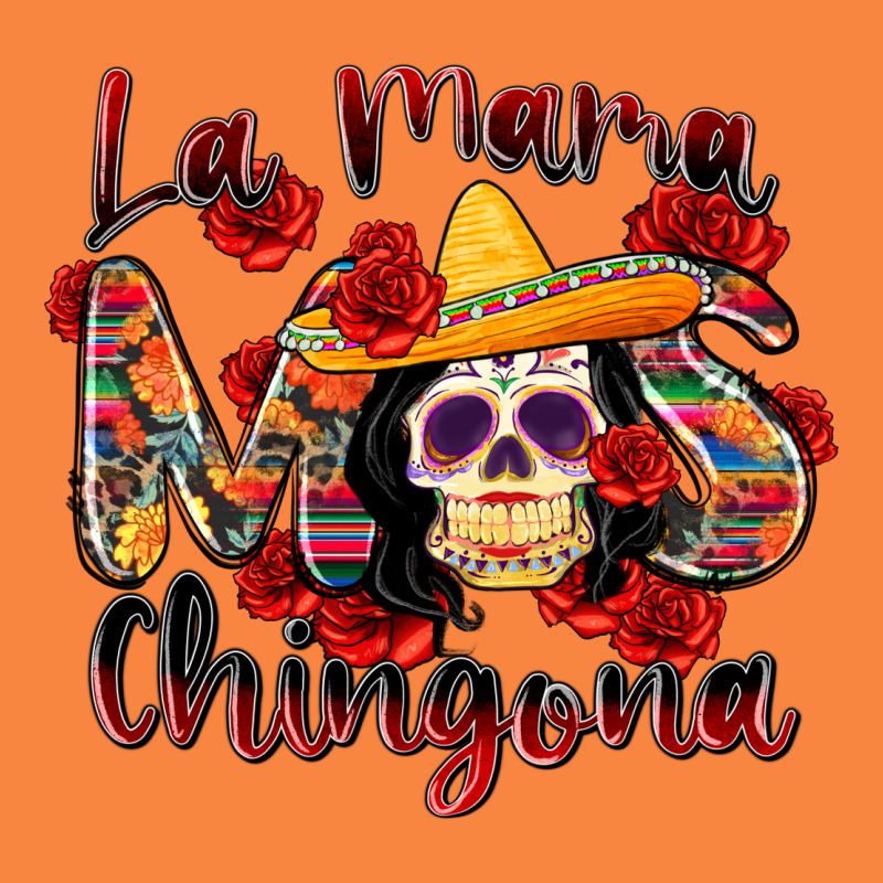 La Mama Mas Chingona Premium Sweatshirt by Zillion Design Studio | Teevron
