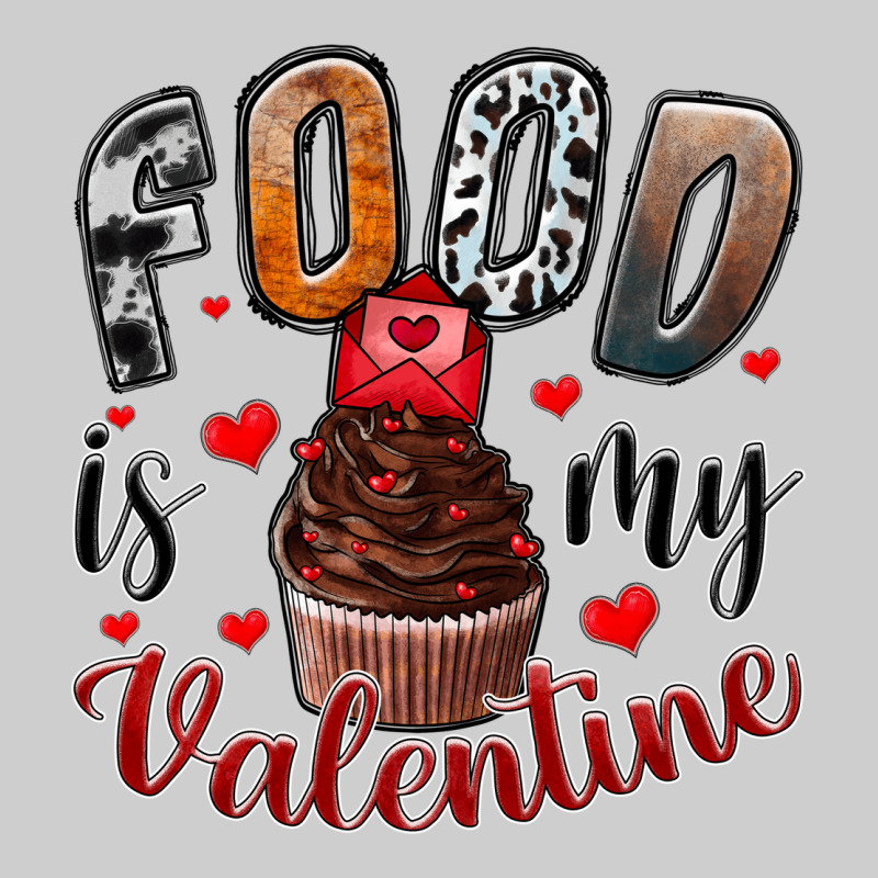 Food İs My Valentine Premium Tee by SublimationCraftShop | Teevron