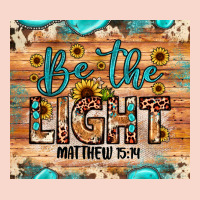 Be The Light Matthew 5 14 Urban Hoodie | Teevron