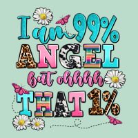 I Am  99 Angel But Ohh That Premium Hoodie | Teevron